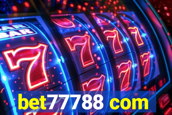 bet77788 com